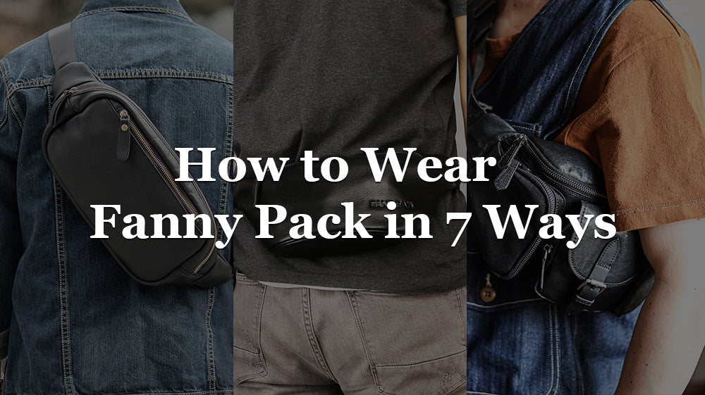 How to Wear A Fanny Pack in 7 Ways